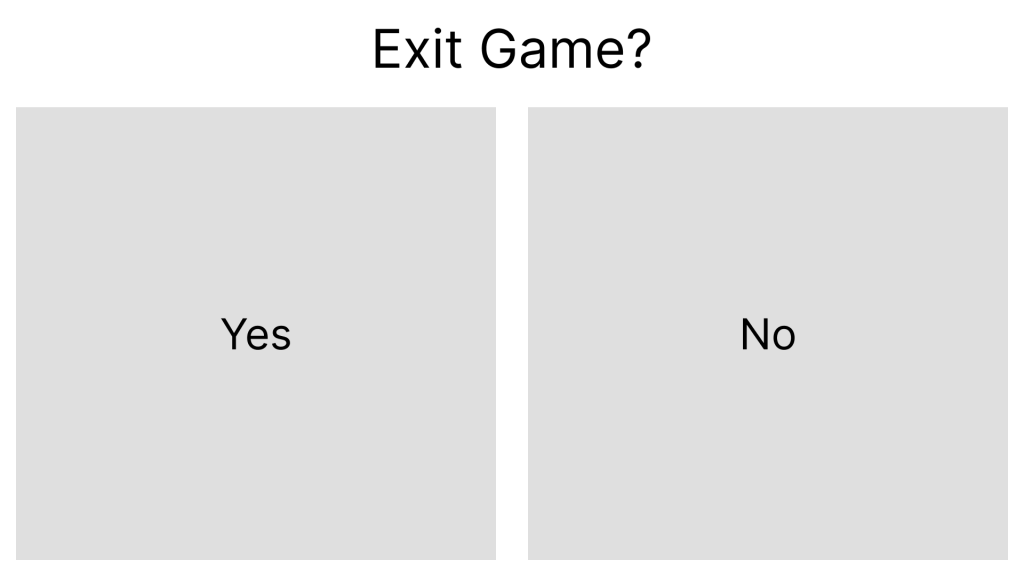 A concept digital wireframe of the exit game check menu.